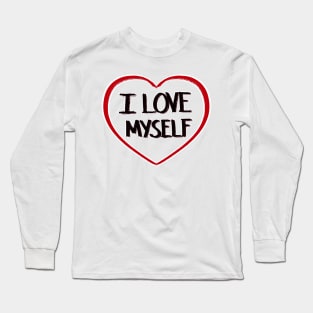 Love myself Long Sleeve T-Shirt